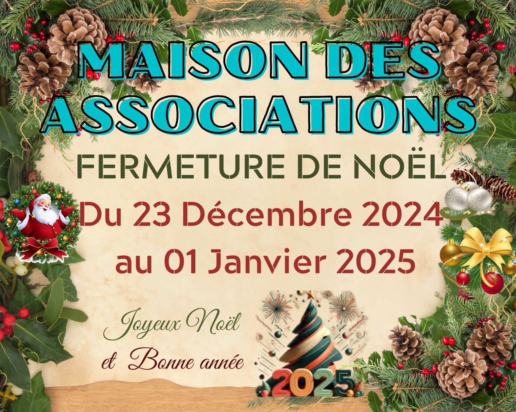 FERMETURE DE NOËL - MAISON DES ASSOCIATIONS - DU 23/12/24 AU 01/01/25